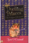 Duelling Princes. Calypso Chronicles