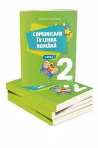 Comunicare in limba romana. Clasa I. Partea a II-a﻿