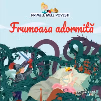 PRIMELE MELE POVESTI. FRUMOASA ADORMITA