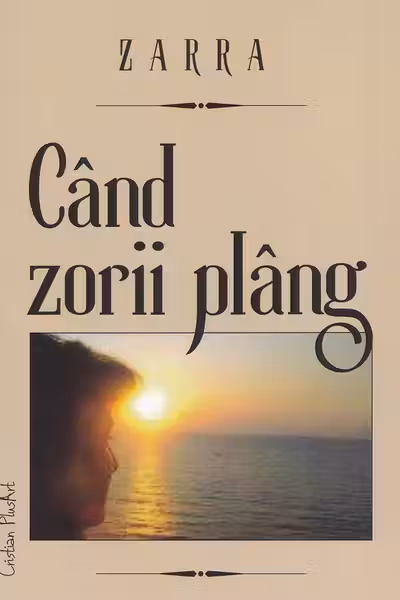 Când zorii plâng