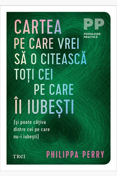 Cartea pe care vrei sa o citeasca toti cei pe care Ii iubesti