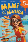 Mamimatica 5+