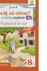 Invat sa citesc in limba engleza - Pestisorul de aur