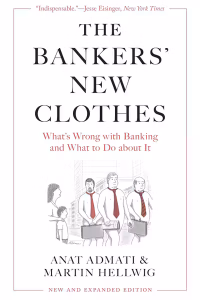 The Bankers’ New Clothes
