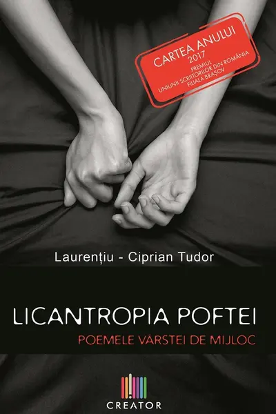 Licantropia poftei. Poemele vârstei de mijloc