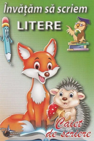 Învățăm să scriem litere. Caiet de scriere
