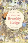 A Visit to Brambly Hedge