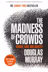 Madness of Crowds