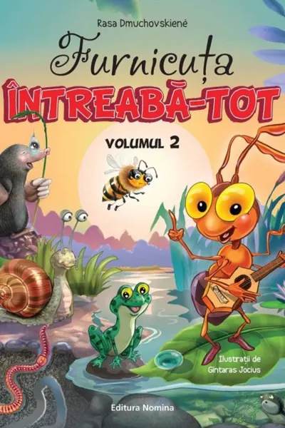 Furnicuta Intreaba-Tot. Volumul 2