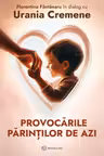 Provocarile parintilor de azi