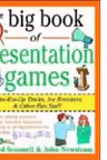 The Big Book of Presentation Games