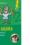 SCLIPIRI DE GENIU. Pitagora si numarul blestemat. reeditare