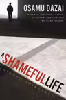 A Shameful Life