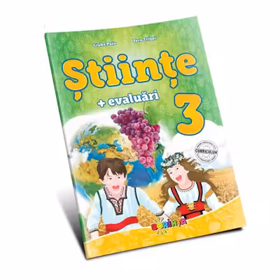 Stiinte + evaluari cl.3 Paiu L.