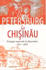 De la Petesburg la Chișinău