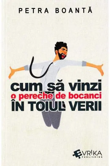 Cum sa vinzi o pereche de bocanci in toiul verii