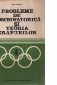 Probleme de combinatorica si teoria grafurilor