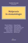 Malpraxis în stomatologie