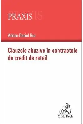 Clauzele abuzive in contractele de credit de retail
