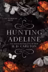 Hunting Adeline