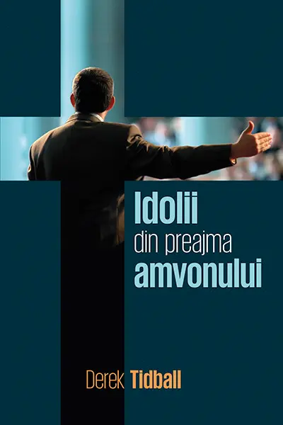 Idolii din preajmă amvonului