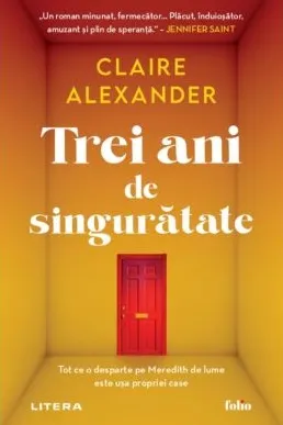 Folio. TREI ANI DE SINGURATATE.