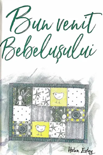 Bun venit bebelușului