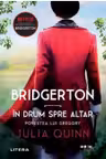 Bridgerton. In drum spre altar