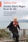Ocolul Marii Negre in 90 de zile
