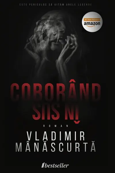 Coborand in sus/Vladimir Manascurta