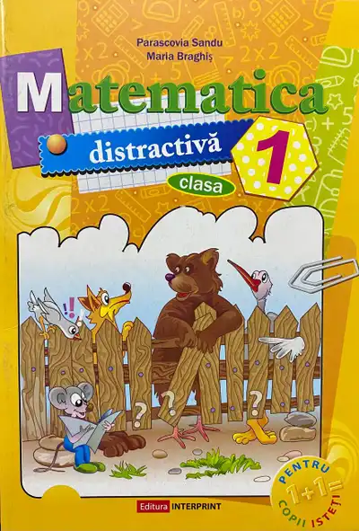 Matematica distractiva - clasa 1