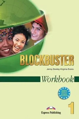 Curs limba engleza Blockbuster 1 Caietul elevului - Jenny Dooley, Virginia Evans