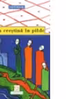 Viata crestina in pilde