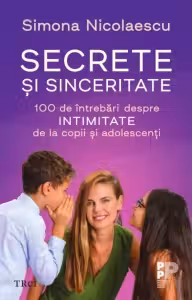 Secrete si sinceritate