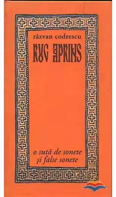 Rug aprins. O suta de sonete si false sonete