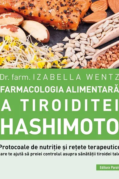 Farmacologia alimentara a tiroiditei Hashimoto