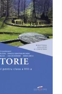 Istorie. Manual pentru clasa a VIII-a