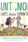 Sunt "NOI" - O carte despre comunitate