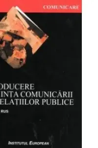 Introducere În Știința Comunicării Și A Relațiilor Publice