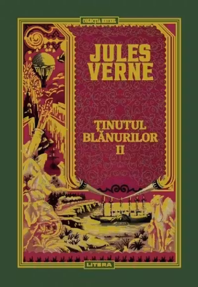 JULES VERNE. TINUTUL BLANURILOR. Vol II