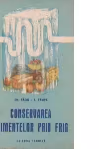 Conservarea alimentelor prin frig