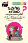 Retelele sociale, cum functioneaza ele?