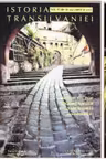Istoria Transilvaniei Vol.1+2+3