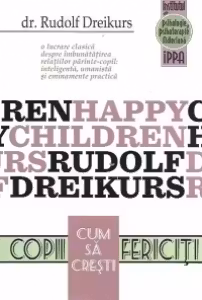 Cum sa cresti copii fericiti