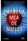 Buzz Books. PRIETENA MEA DE SUFLET.