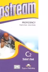 Upstream Proficiency C2. Student's book + CD