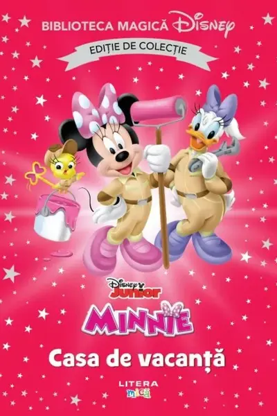 Biblioteca magica. Disney. MINNIE. CASA DE VACANTA. Editie de colectie