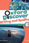 Oxford Discover 6 Writing and Spelling