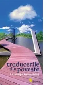 Traducerile din poveste