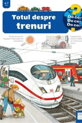 Totul despre trenuri